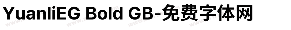 YuanliEG Bold GB字体转换
